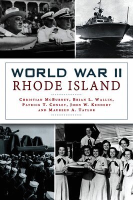 Christian McBurney, Brian L. Wallin - World War II Rhode Island, Häftad
