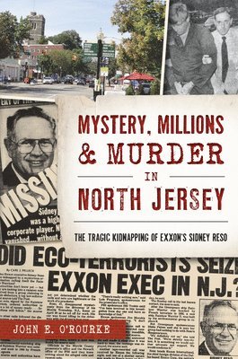 bokomslag Mystery, Millions & Murder in North Jersey