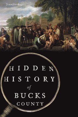 bokomslag Hidden History of Bucks County