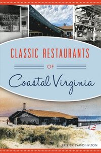 bokomslag Classic Restaurants of Coastal Virginia