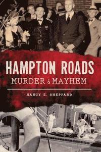 bokomslag Hampton Roads Murder & Mayhem