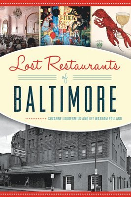 bokomslag Lost Restaurants of Baltimore