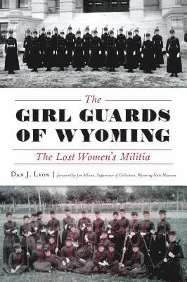 Girl Guards Of Wyoming 1