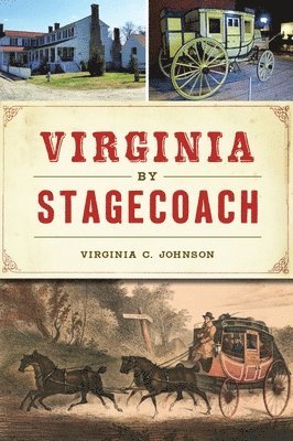 bokomslag VIRGINIA BY STAGECOACH