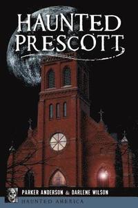 bokomslag Haunted Prescott
