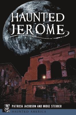 bokomslag Haunted Jerome
