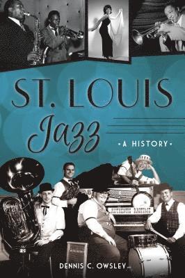 bokomslag St Louis Jazz