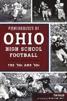 bokomslag Powerhouses Of Ohio High School Football