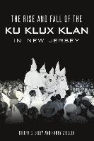 bokomslag Rise and Fall of the Ku Klux Klan in New Jersey