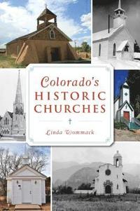 bokomslag Colorado's Historic Churches