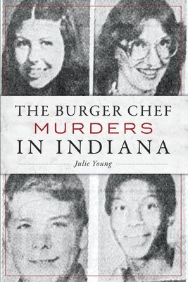 bokomslag The Burger Chef Murders in Indiana