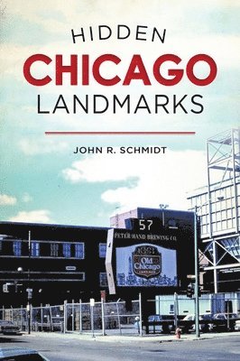 bokomslag HIDDEN CHICAGO LANDMARKS