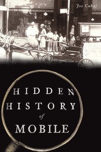 bokomslag Hidden History of Mobile