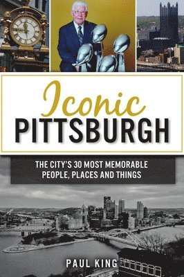 bokomslag Iconic Pittsburgh
