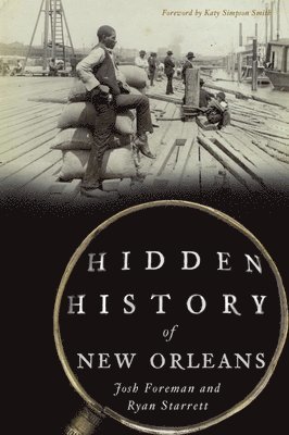 bokomslag Hidden History of New Orleans