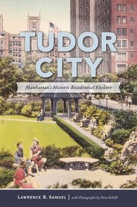 bokomslag Tudor City