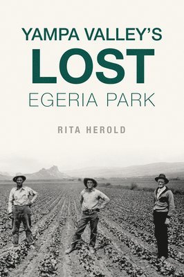 Yampa Valley's Lost Egeria Park 1