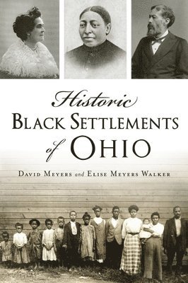 Historic Black Settlements of Ohio 1