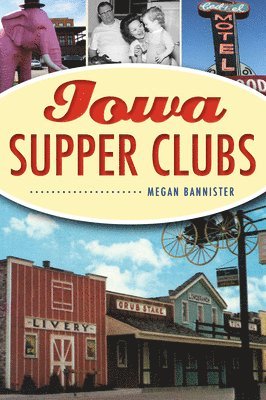 Iowa Supper Clubs