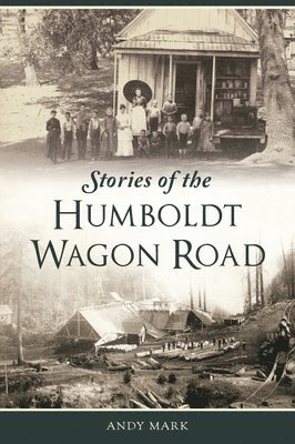 bokomslag Stories of the Humboldt Wagon Road