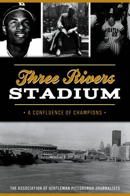 David Finoli - Three Rivers Stadium: A Confluence of Champions, Häftad