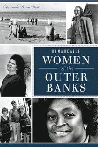 bokomslag Remarkable Women of the Outer Banks