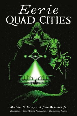 Michael McCarty, John Brassard - Eerie Quad Cities, Häftad