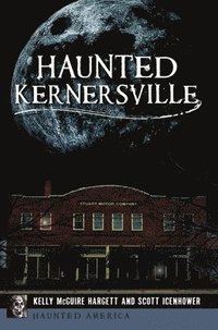 bokomslag Haunted Kernersville