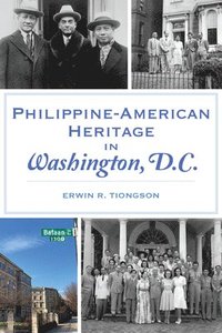 bokomslag Philippine-American Heritage in Washington, D.C.