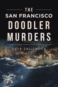 bokomslag The San Francisco Doodler Murders