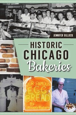 bokomslag Historic Chicago Bakeries