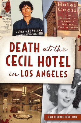 bokomslag Death at the Cecil Hotel in Los Angeles