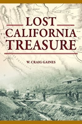 Lost California Treasure 1