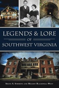 bokomslag Legends & Lore of Southwest Virginia