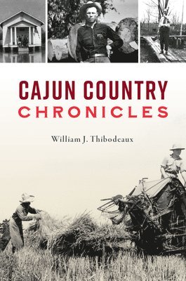 Cajun Country Chronicles 1