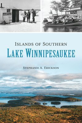 Islands of Southern Lake Winnipesaukee 1