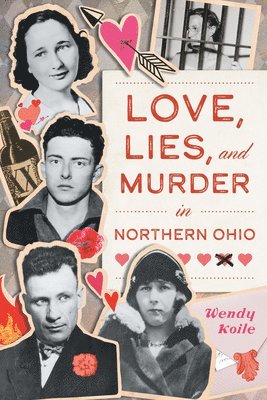 Love, Lies, and Murder in Northern Ohio