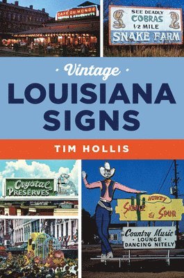 bokomslag Vintage Louisiana Signs