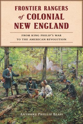 bokomslag Frontier Rangers of Colonial New England