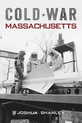 Cold War Massachusetts 1