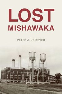 bokomslag Lost Mishawaka