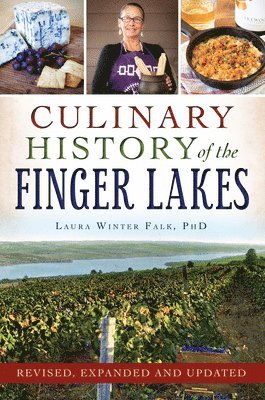 Culinary History of the Finger Lakes 1