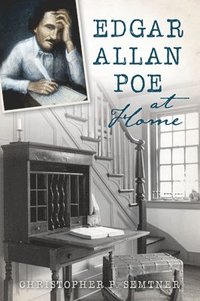 bokomslag Edgar Allan Poe at Home