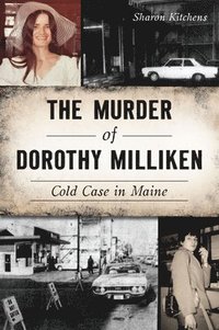 bokomslag The Murder of Dorothy Milliken