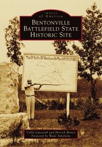 bokomslag Bentonville Battlefield State Historic Site