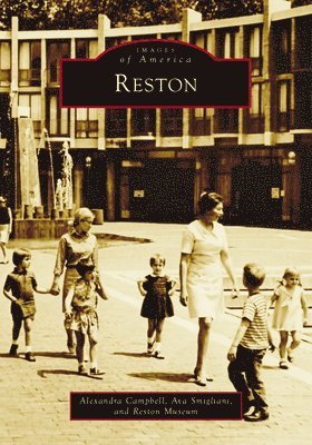 Alexandra Campbell, Ava Smigliani, Reston Museum - Reston, Häftad