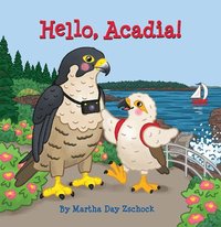 bokomslag Hello, Acadia!