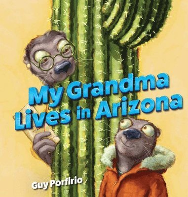 My Grandma Lives in Arizona 1