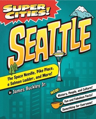 Super Cities! Seattle 1