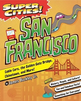 bokomslag Super Cities! San Francisco